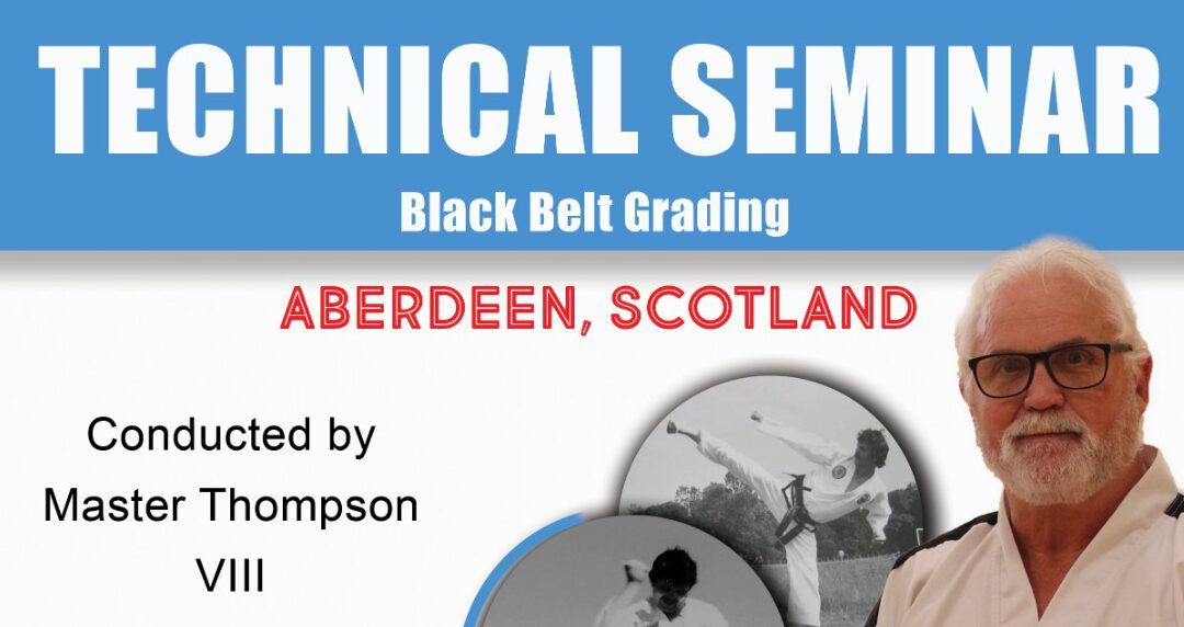 Technical Seminar & Black Belt Grading
